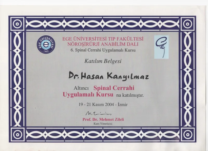6. Spinal Cerrahi Uygulamalı Kursu — Ege Üniversitesi Tıp Fakültesi Nöroşirürji Anabilim Dalı, 19-21 Kasım 2004 (İzmir)