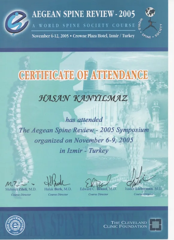 Aegean Spine Review 2005 Symposium (Certificate of Attendance) — Ege Üniversitesi / World Spine Society / Cleveland Clinic Foundation, 6-9 Kasım 2005 (İzmir)